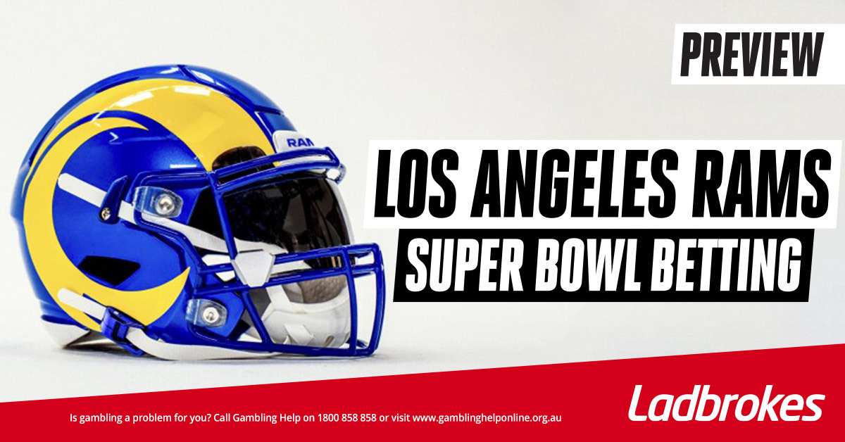Los Angeles Rams Super Bowl LVI Betting Guide