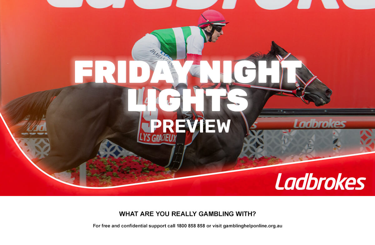 Ladbrokes Friday Night Lights Preview