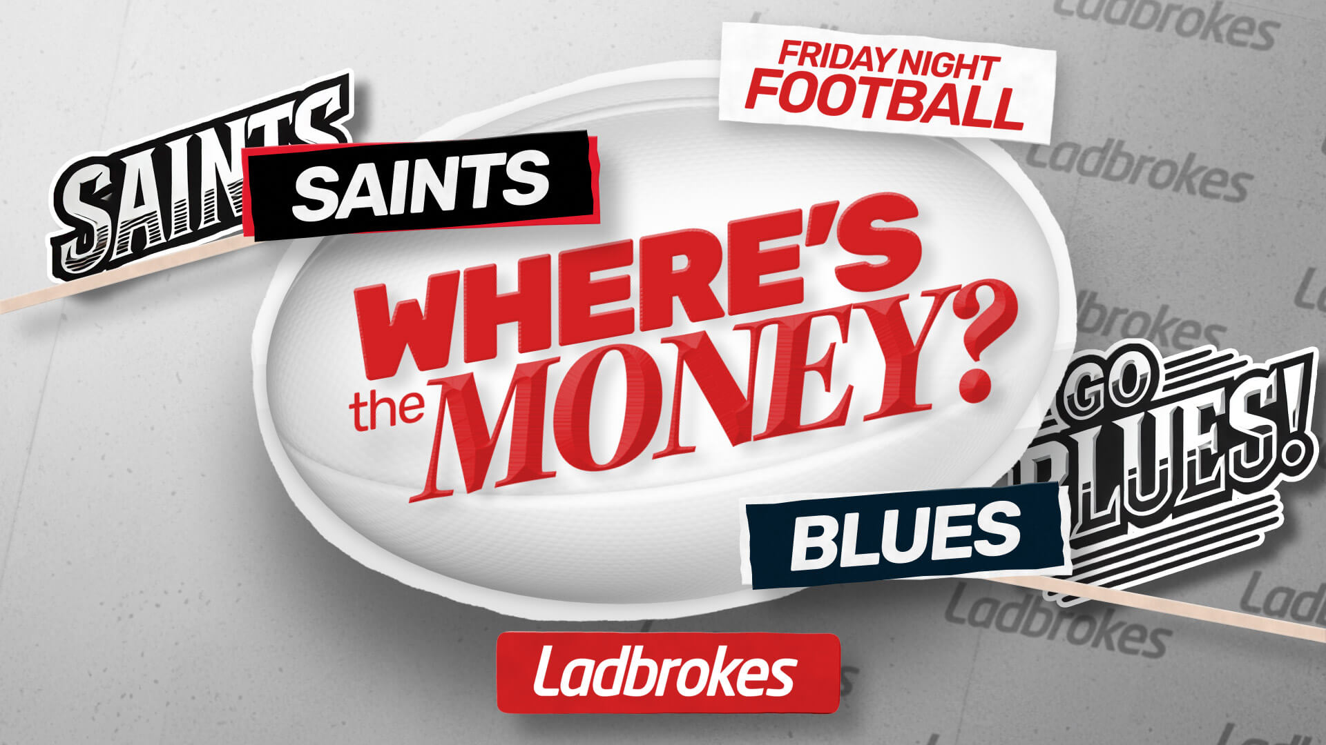 Where's the Money? Saints v Blues