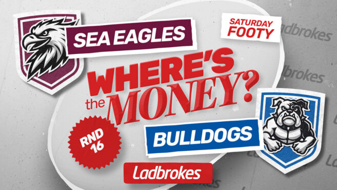 Where's the Money? Sea Eagles v Bulldogs