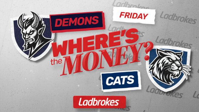 Where's the Money? Demons v Cats