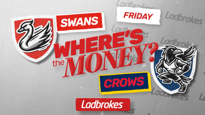 Where's the Money? Swans v Crows