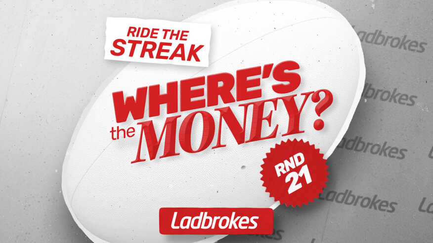 Where's the Money? NRL Round 21