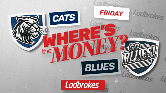 Where's the Money? Cats v Blues
