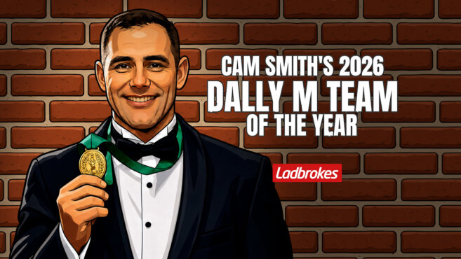 Cam Smith's 2026 Dally M Team Of The Year